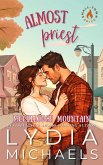 Almost Priest (McCullough Mountain, #1) (eBook, ePUB)