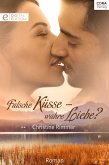 Falsche Küsse - wahre Liebe? (eBook, ePUB)