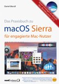 Das Praxisbuch macOS Sierra für engagierte Mac-Nutzer