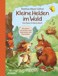 Kleine Helden im Wald - Meyer-Göllner, Matthias