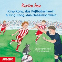 King-Kong, das Fußballschwein & King-Kong, das Geheimschwein - Boie, Kirsten;Menrad, Karl