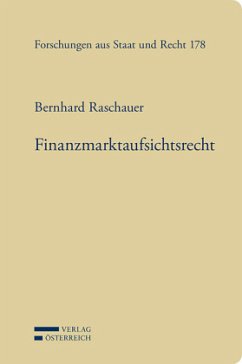 Finanzmarktaufsichtsrecht (f. Österreich) - Raschauer, Bernhard