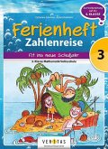 Zahlenreise 3. Klasse VS - Ferienheft