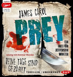 Prey - Deine Tage sind gezählt / Jefferson Winter Bd.3 (2 MP3-CDs) - Carol, James