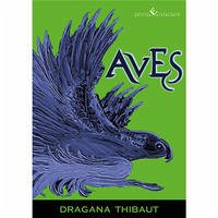 Aves - Thibaut, Dragana