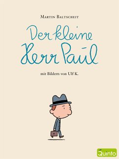 Der kleine Herr Paul (eBook, ePUB) - Baltscheit, Martin