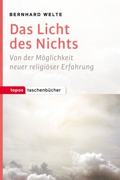 Das Licht des Nichts (eBook, PDF) - Welte, Bernhard