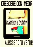 Crescere con i media (eBook, ePUB) Crescere con i media (eBook, ePUB)