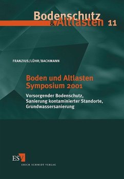 Boden und Altlasten Symposium 2001 - Franzius, Volker / Lühr, Hans-Peter / Bachmann, Günther (Hgg.)
