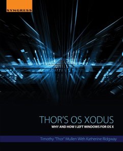 Thor's OS Xodus (eBook, ePUB) - Mullen, Timothy "Thor"