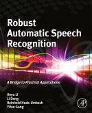 Robust Automatic Speech Recognition (eBook, ePUB)