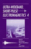 Ultra-Wideband Short-Pulse Electromagnetics 4 (eBook, PDF)
