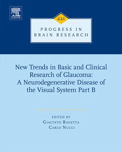 New Trends in Basic and Clinical Research of Glaucoma: A Neurodegenerative Disease of the Visual System - Part B (eBook, ePUB)