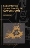 Radio Interface System Planning for GSM/GPRS/UMTS (eBook, PDF)