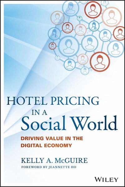 Hotel Pricing in a Social World (eBook, ePUB) Hotel Pricing in a Social World (eBook, ePUB)