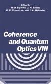 Coherence and Quantum Optics VIII (eBook, PDF)