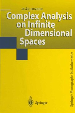 Complex Analysis on Infinite Dimensional Spaces (eBook, PDF) - Dineen, Sean