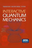 Interactive Quantum Mechanics (eBook, PDF)