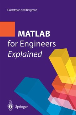 MATLAB® for Engineers Explained (eBook, PDF) - Gustafsson, Fredrik; Bergman, Niclas