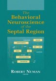 The Behavioral Neuroscience of the Septal Region (eBook, PDF)