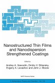 Nanostructured Thin Films and Nanodispersion Strengthened Coatings (eBook, PDF)