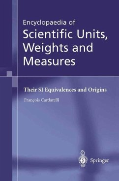 Encyclopaedia of Scientific Units, Weights and Measures (eBook, PDF) - Cardarelli, François