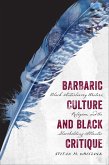 Barbaric Culture and Black Critique (eBook, ePUB)