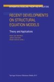 Recent Developments on Structural Equation Models (eBook, PDF)