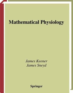 Mathematical Physiology (eBook, PDF) - Keener, James; Sneyd, James