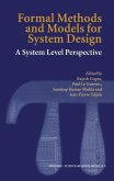 Formal Methods and Models for System Design (eBook, PDF)