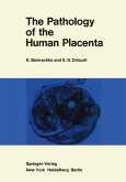The Pathology of the Human Placenta (eBook, PDF)