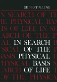 In Search of the Physical Basis of Life (eBook, PDF)