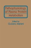 Pathophysiology of Plasma Protein Metabolism (eBook, PDF)