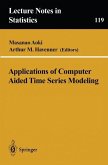 Applications of Computer Aided Time Series Modeling (eBook, PDF)