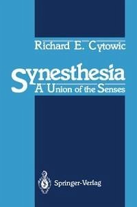 Synesthesia (eBook, PDF) - Cytowic, Richard E.