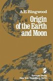 Origin of the Earth and Moon (eBook, PDF)