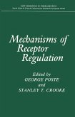 Mechanisms of Receptor Regulation (eBook, PDF)