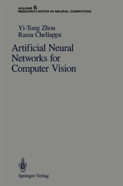 Artificial Neural Networks for Computer Vision (eBook, PDF) - Zhou, Yi-Tong; Chellappa, Rama