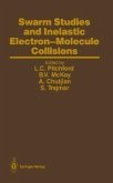 Swarm Studies and Inelastic Electron-Molecule Collisions (eBook, PDF)