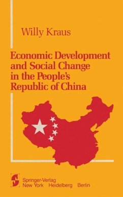 Economic Development and Social Change in the People's Republic of China (eBook, PDF) - Kraus, W.