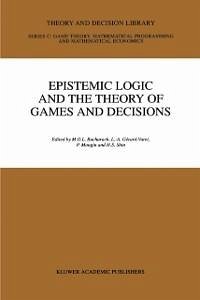 Epistemic Logic and the Theory of Games and Decisions (eBook, PDF)
