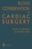 Blood Conservation in Cardiac Surgery (eBook, PDF)