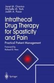 Intrathecal Drug Therapy for Spasticity and Pain (eBook, PDF)
