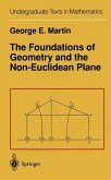 The Foundations of Geometry and the Non-Euclidean Plane (eBook, PDF)