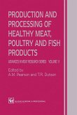 Production and Processing of Healthy Meat, Poultry and Fish Products (eBook, PDF)