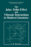 The Jahn-Teller Effect and Vibronic Interactions in Modern Chemistry (eBook, PDF)