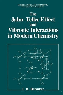 The Jahn-Teller Effect and Vibronic Interactions in Modern Chemistry (eBook, PDF) - Bersuker, Isaac