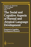 The Social and Cognitive Aspects of Normal and Atypical Language Development (eBook, PDF)