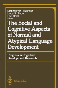The Social and Cognitive Aspects of Normal and Atypical Language Development (eBook, PDF)