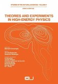 Theories and Experiments in High-Energy Physics (eBook, PDF)